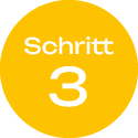 Gelber Kreis mit der Aufschrift „Schritt 3“ in weißen Buchstaben, vor transparentem Hintergrund.